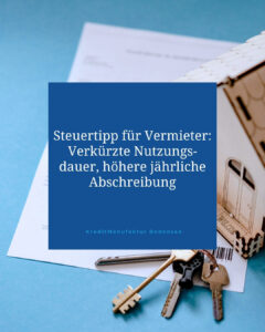 Verkürzte Nutzungsdauer